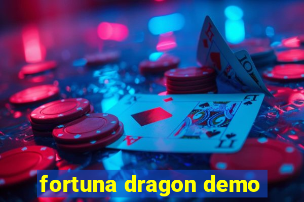 fortuna dragon demo